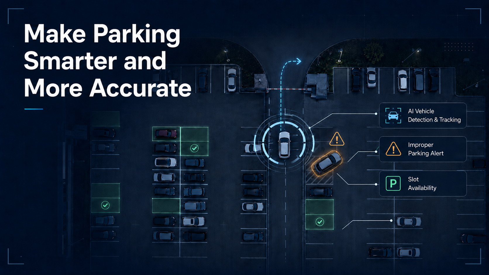 5. Make Parking and Vehicle Movement Easier to Manage