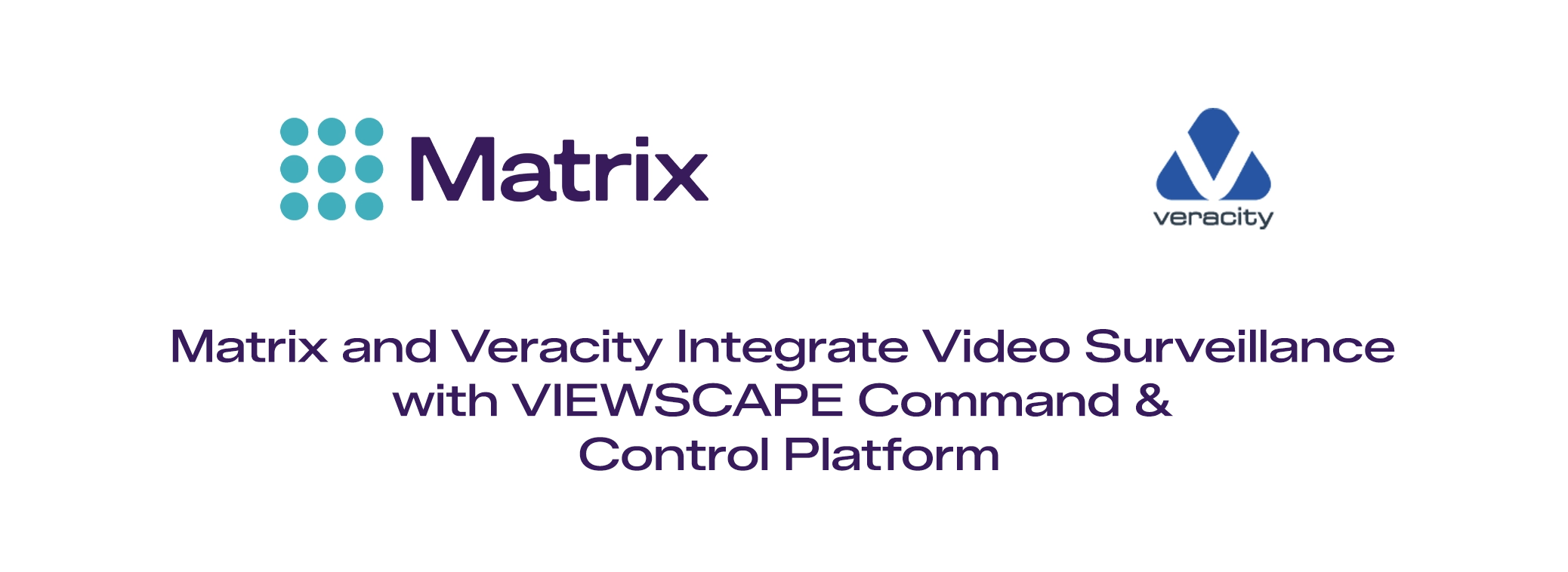 Veracity Integrate Video Surveillance